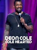 Deon Cole: Cole Hearted