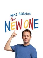 Mike Birbiglia: The New One