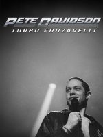 Pete Davidson: Turbo Fonzarelli