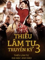 Thiếu Lâm Tự Truyền Kỳ 3
